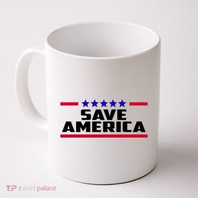 Save America Political Election Coffee Mug