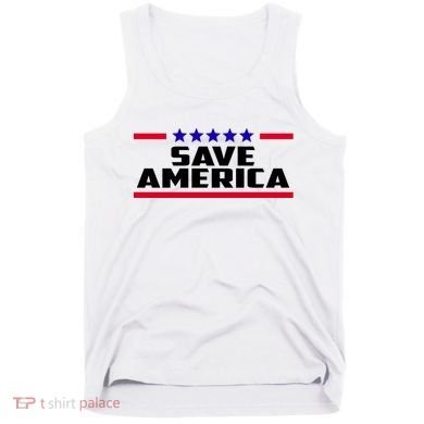 Save America Political Election Tank Top