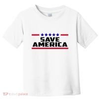Save America Political Election Toddler T-Shirt thumb 0