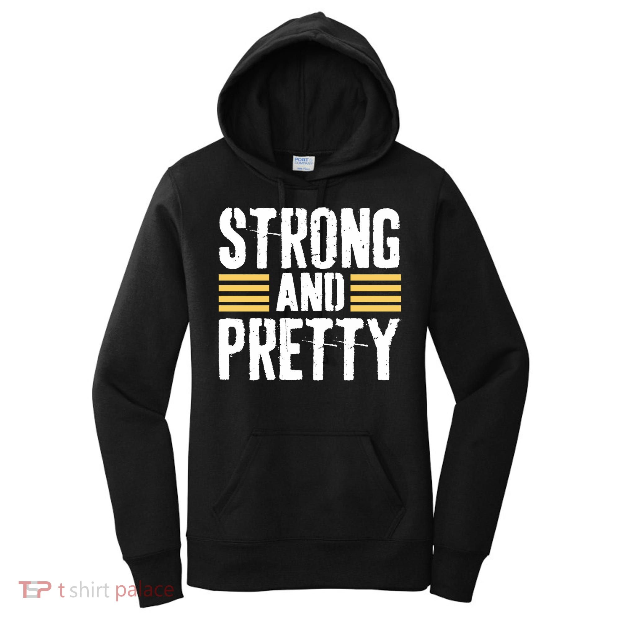 Strong And Pretty Funny Fitness Gym Gift Women's Hoodie
