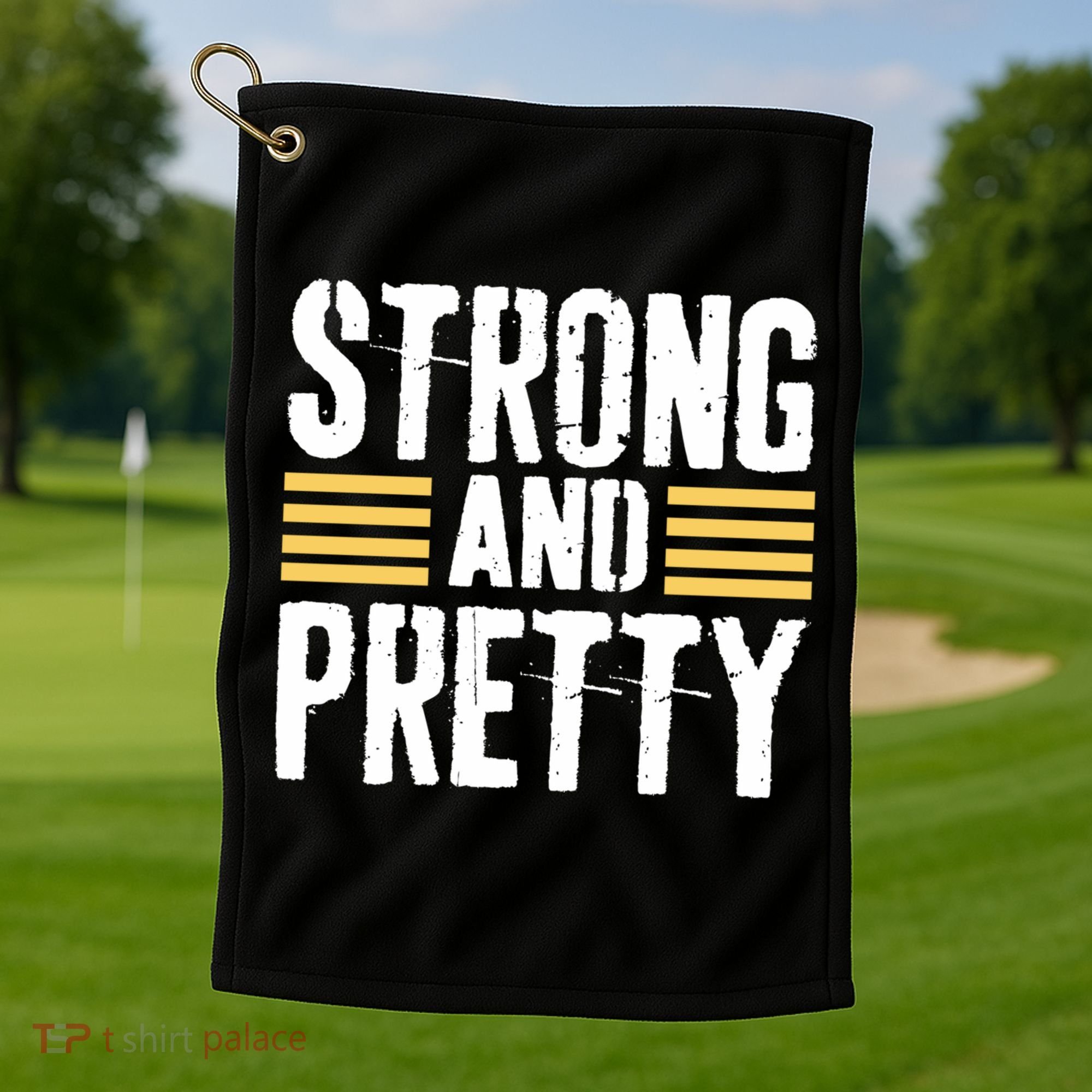Strong And Pretty Funny Fitness Gym Gift Golf Towel