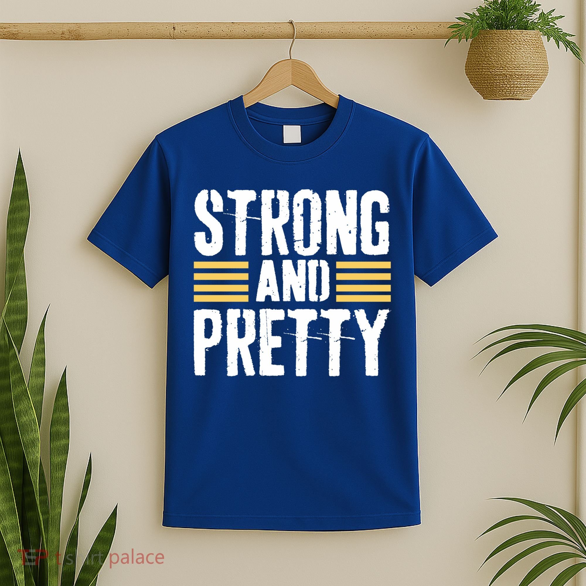 Strong And Pretty Funny Fitness Gym Gift T-Shirt