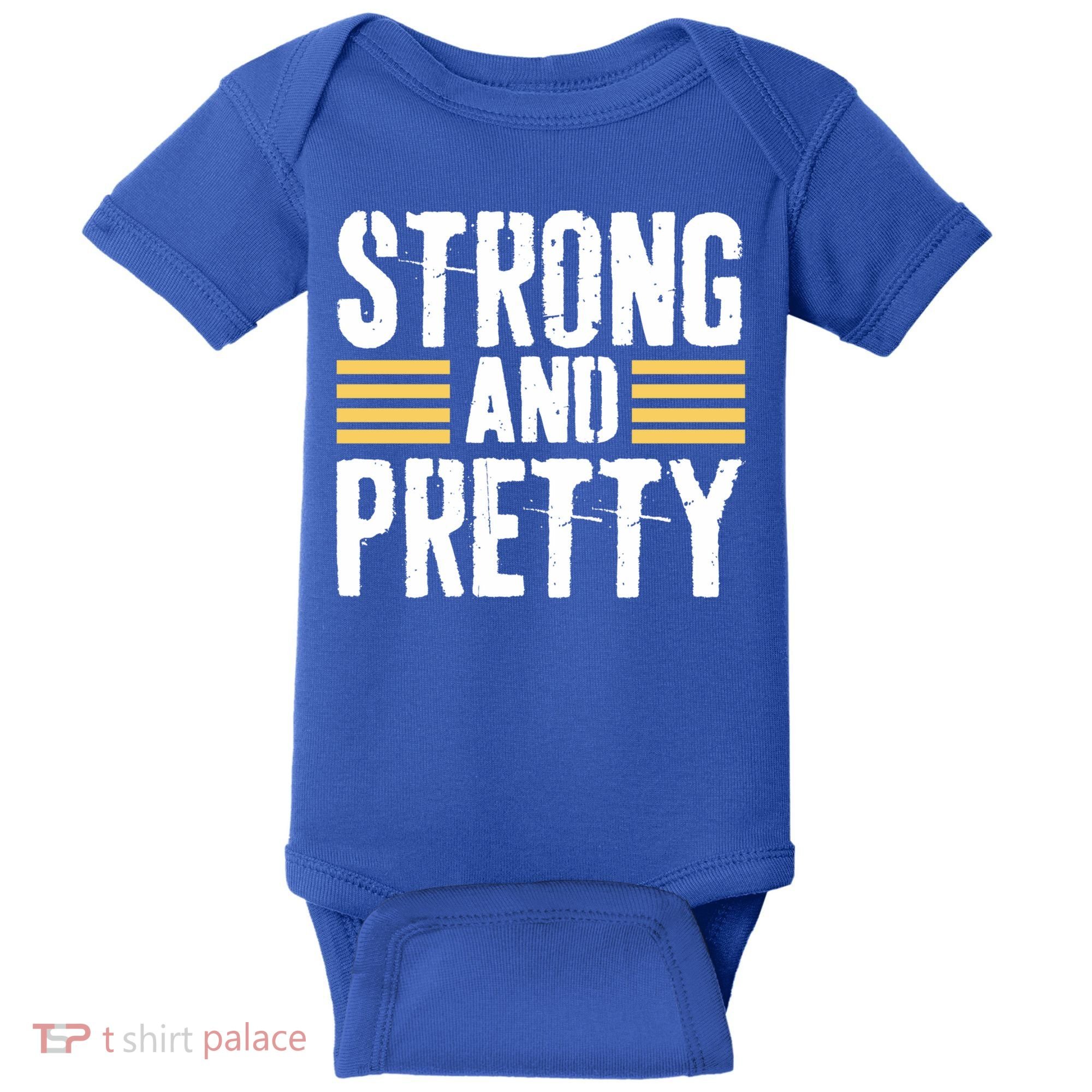 Strong And Pretty Funny Fitness Gym Gift Baby Bodysuit