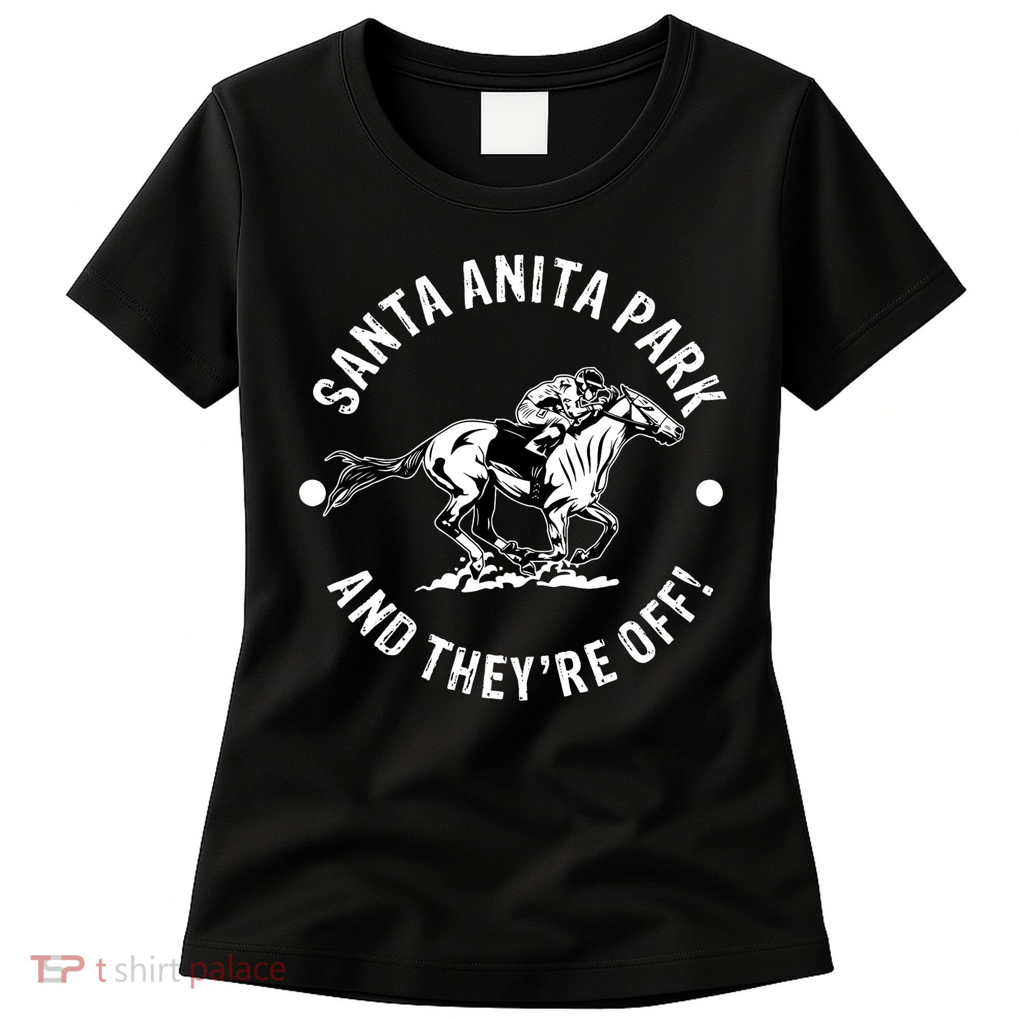 Santa Anita Park Racetrack Horse Racing Equestrian Women's T-Shirt