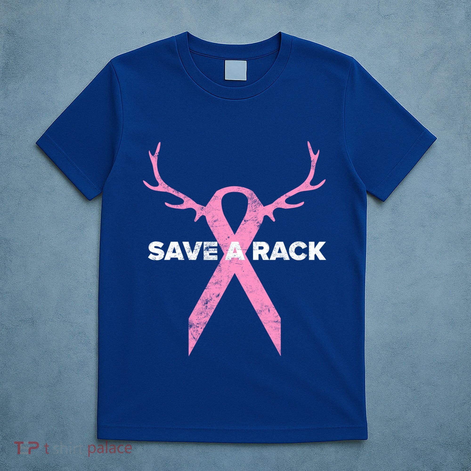 Save A Rack Breast Cancer Awareness Pink Ribbon Deer Antlers Funny Gift T-Shirt
