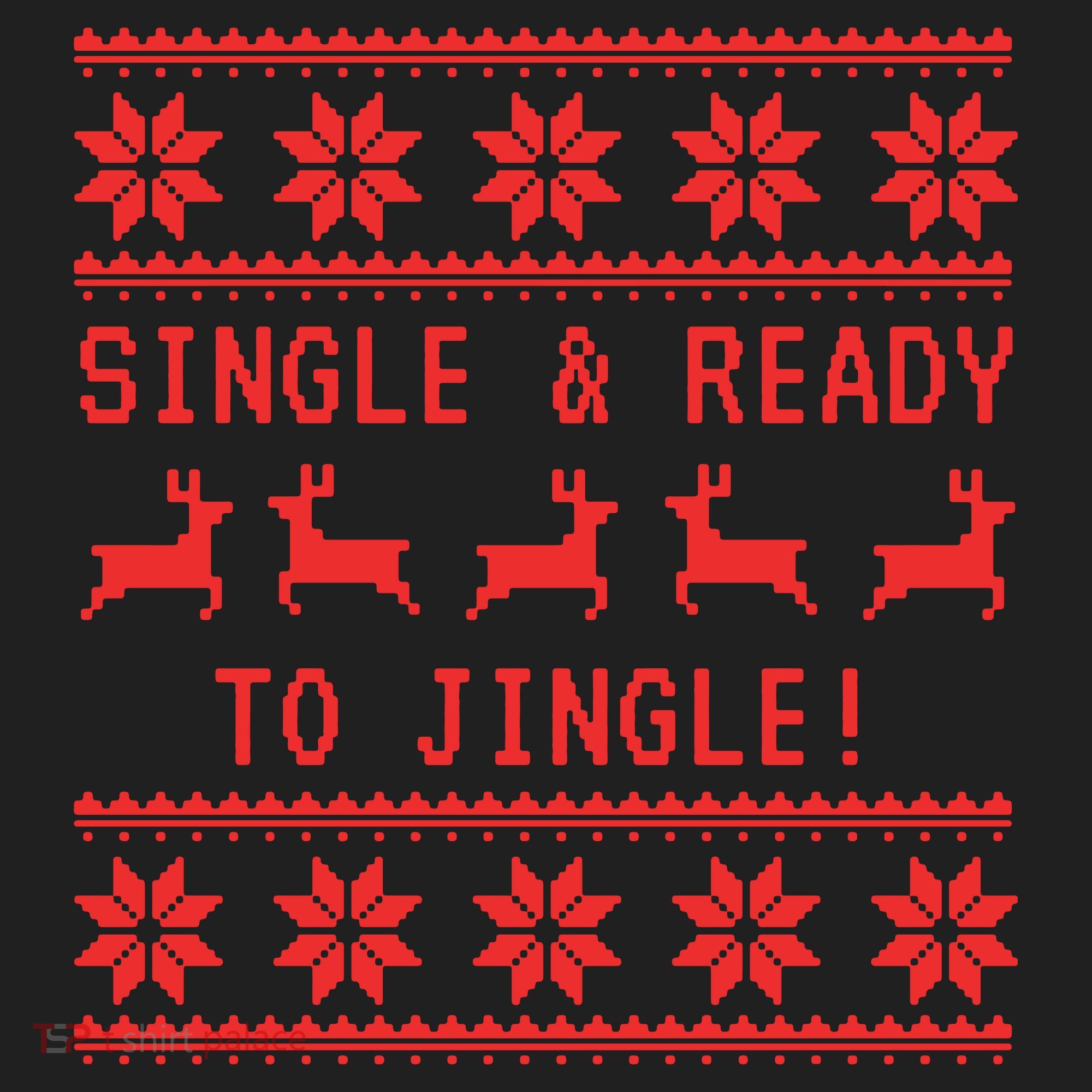 Single And Ready To Jingle Tumbler