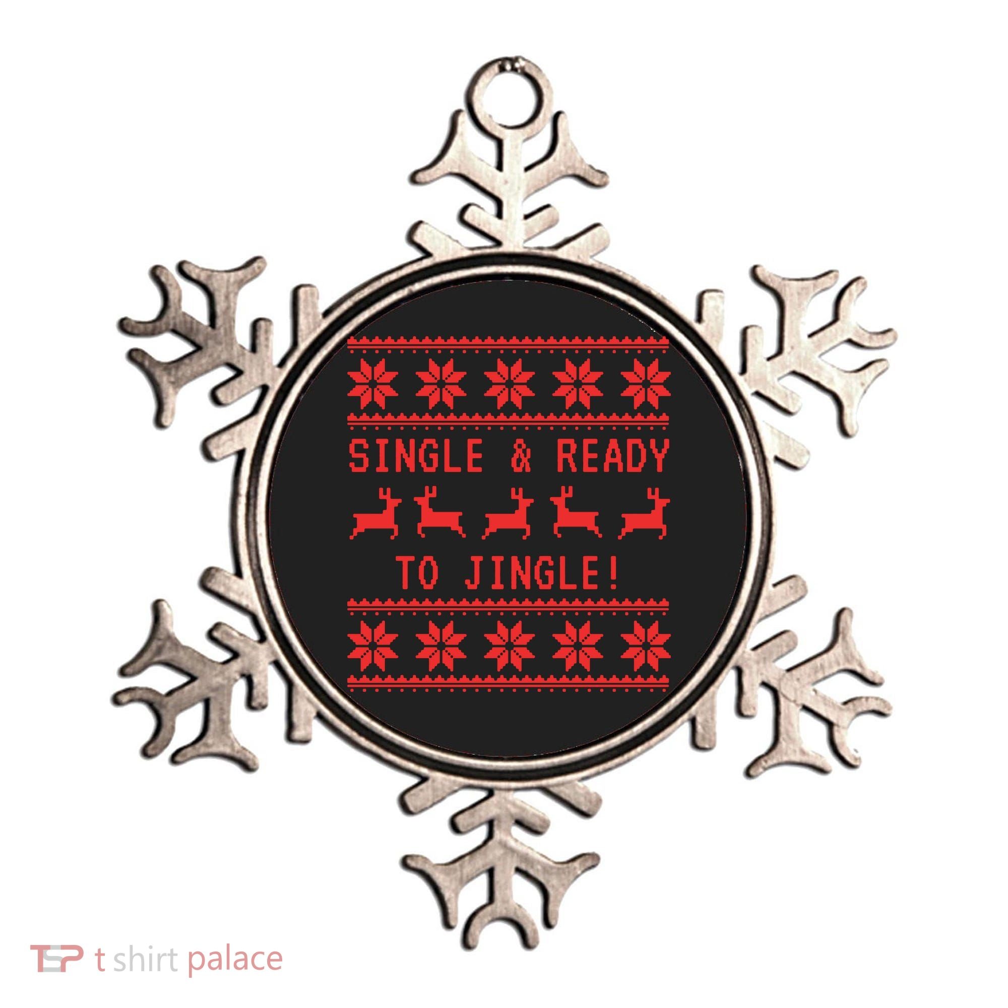 Single And Ready To Jingle Ornament