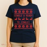 Single And Ready To Jingle T-Shirt thumb 4