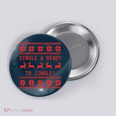 Single And Ready To Jingle Button