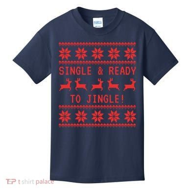 Single And Ready To Jingle Kids T-Shirt
