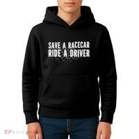 Save A Racecar Ride A Driver Kids Hoodie thumb 4
