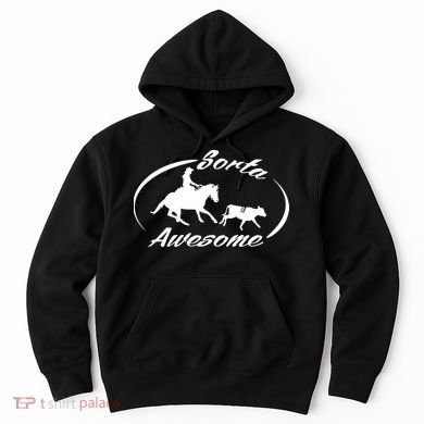 Sorta Awesome Ranch Sorting Western Horse Funny Cow Country Hoodie
