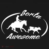 Sorta Awesome Ranch Sorting Western Horse Funny Cow Country T-Shirt thumb 7