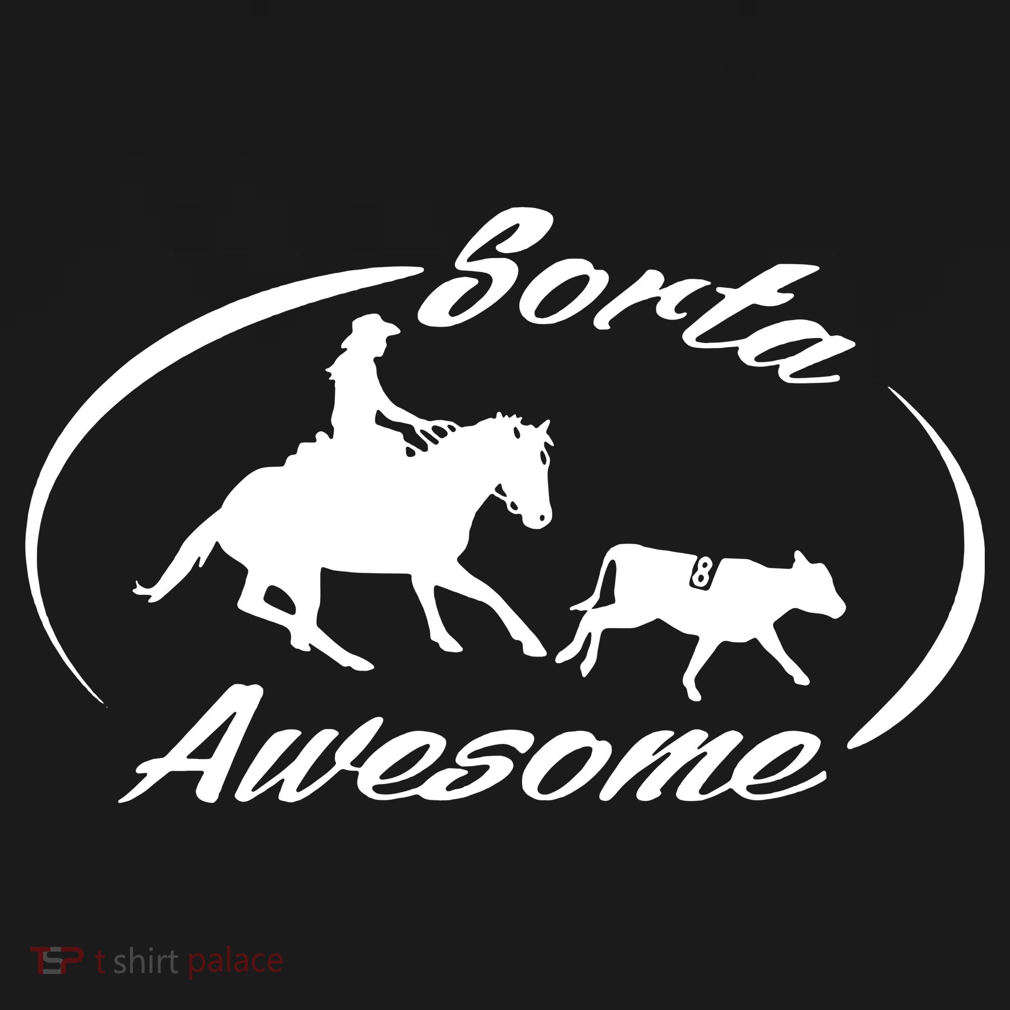 Sorta Awesome Ranch Sorting Western Horse Funny Cow Country Polo