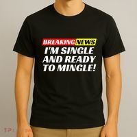 Single And Ready To Mingle Funny Sarcastic Breakup Divorce T-Shirt thumb 3