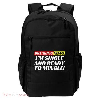 Single And Ready To Mingle Funny Sarcastic Breakup Divorce Backpack