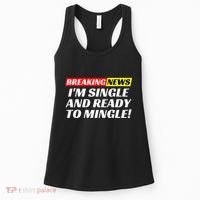 Single And Ready To Mingle Funny Sarcastic Breakup Divorce Women's Tank Top thumb 0