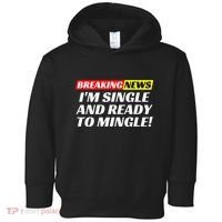 Single And Ready To Mingle Funny Sarcastic Breakup Divorce Toddler Hoodie thumb 0