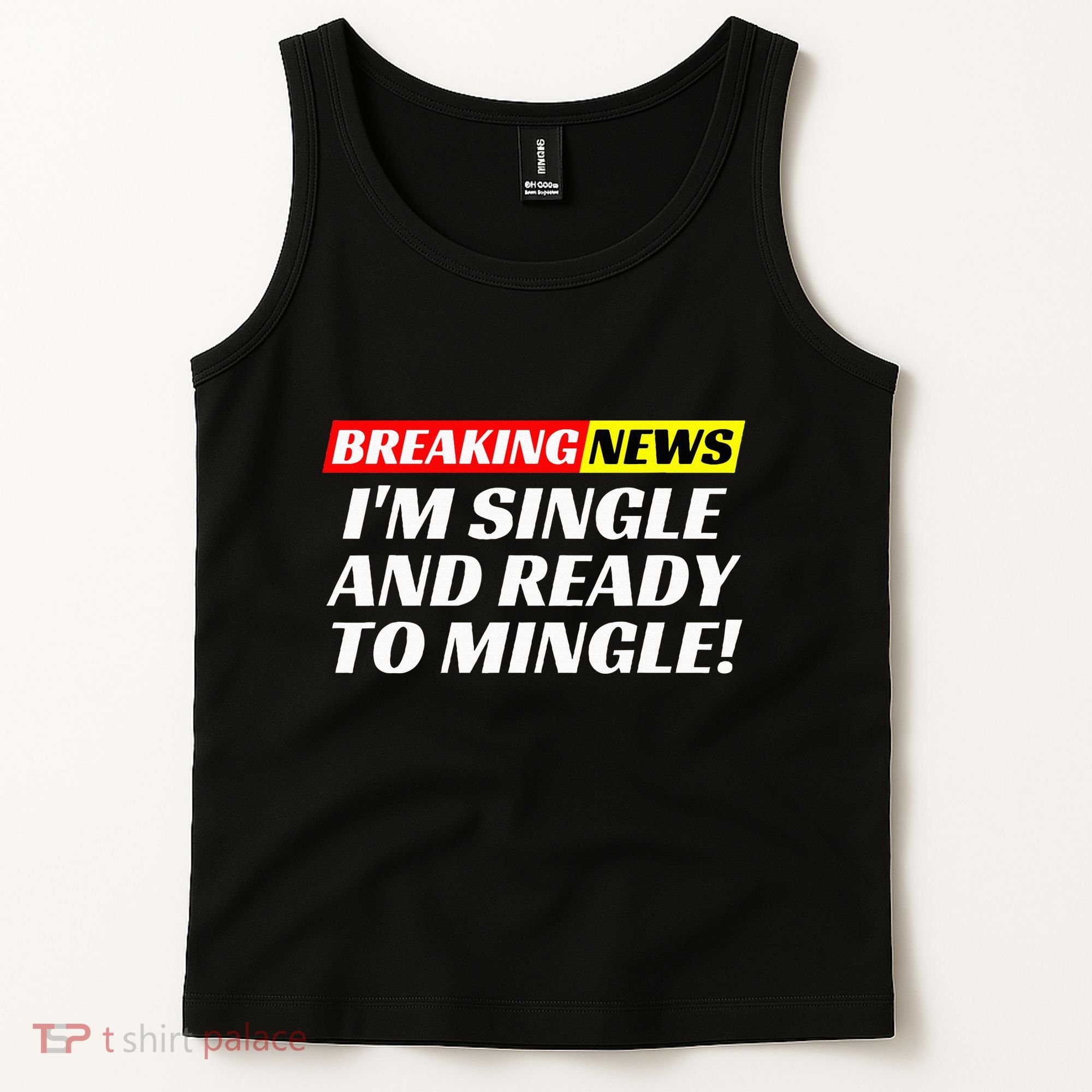 Single And Ready To Mingle Funny Sarcastic Breakup Divorce Tank Top