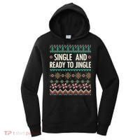 Single And Ready To Jingle Ugly Sweater Christmas Gift Women's Hoodie thumb 0