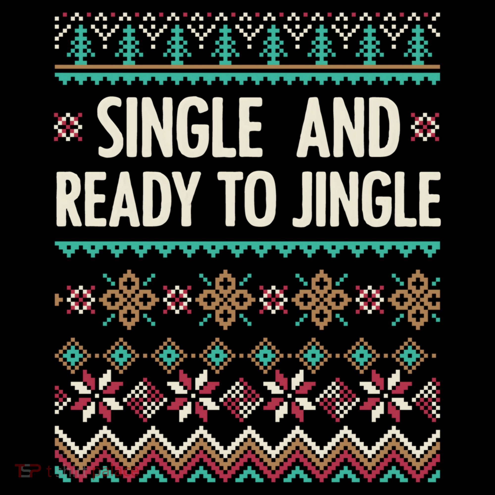 Single And Ready To Jingle Ugly Sweater Christmas Gift Women's Hoodie