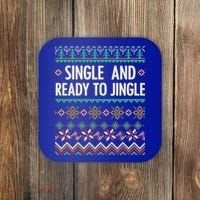 Single And Ready To Jingle Ugly Sweater Christmas Gift Coaster thumb 0