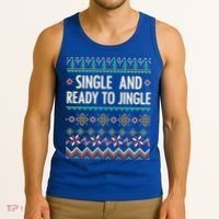 Single And Ready To Jingle Ugly Sweater Christmas Gift Tank Top thumb 3