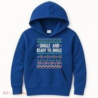 Single And Ready To Jingle Ugly Sweater Christmas Gift Kids Hoodie thumb 0