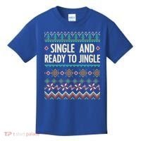 Single And Ready To Jingle Ugly Sweater Christmas Gift Kids T-Shirt thumb 0
