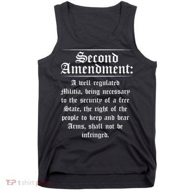 Second Amendment Rights Proud 2a Pro Gun Rights American Tank Top