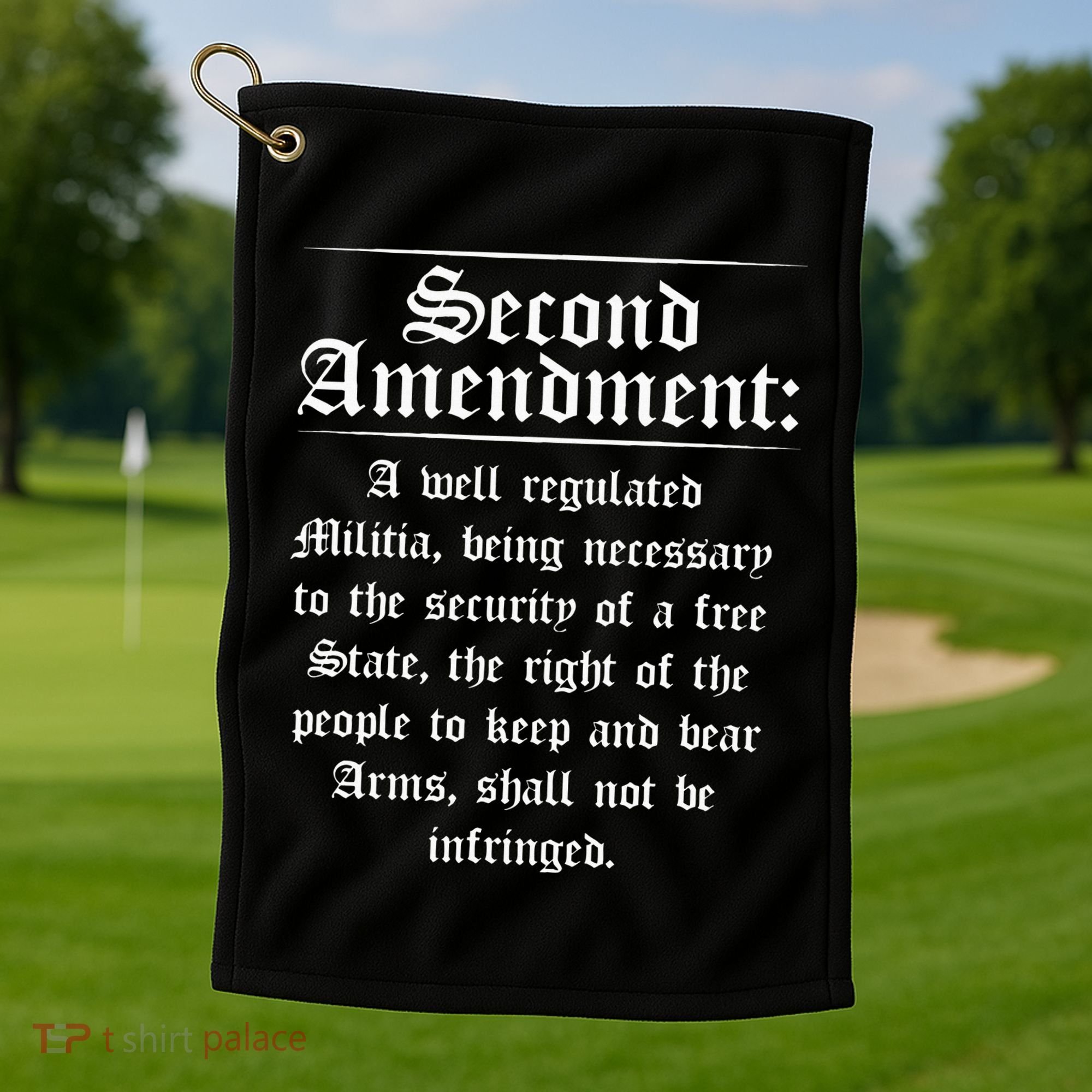 Second Amendment Rights Proud 2a Pro Gun Rights American Golf Towel