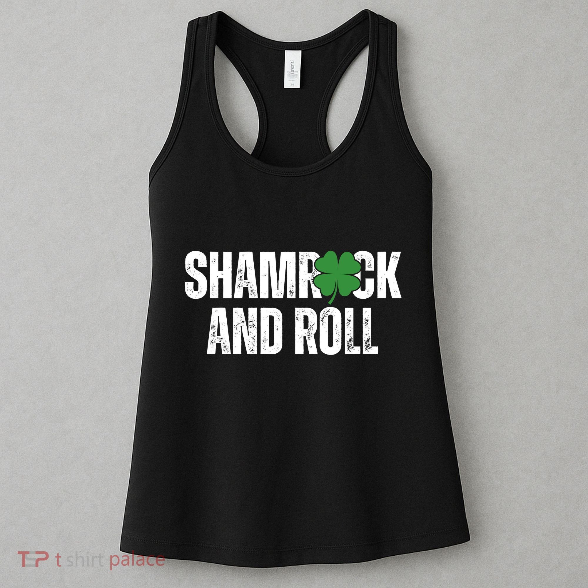 Shamrock And Roll St Patricks Day Women's Tank Top