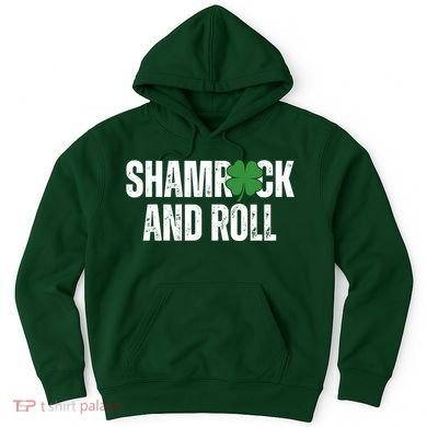 Shamrock And Roll St Patricks Day Hoodie