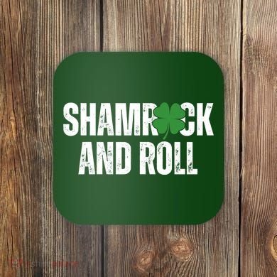 Shamrock And Roll St Patricks Day Coaster