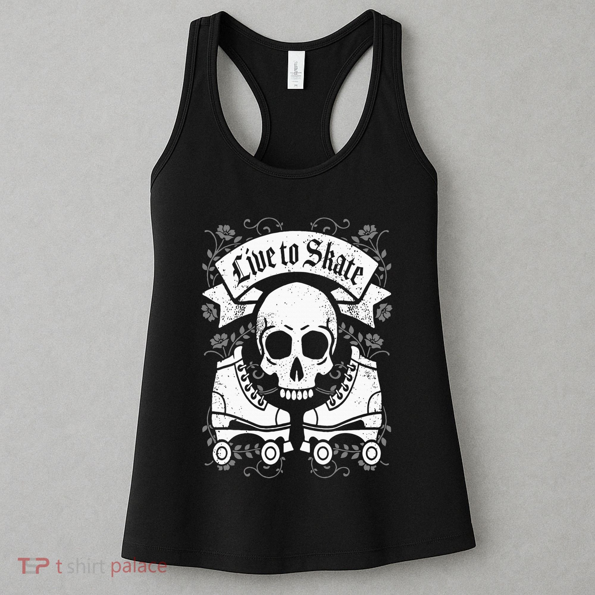 Skull And Roller Skates Live To Skate Goth Punk Roller Derby Women's Tank Top