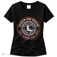 Search And Rescue Team Sar Emergency Response Women's T-Shirt thumb 0