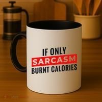 Sarcasm Burnt Calories Coffee Mug thumb 4