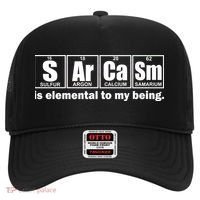 Sarcasm Is Elemental To My Being Hat thumb 0