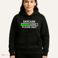 Sarcasm Loading Please Wait Hoodie thumb 5