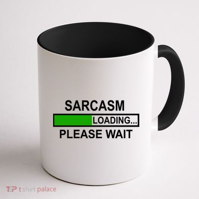 Sarcasm Loading Please Wait Coffee Mug back