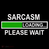 Sarcasm Loading Please Wait Polo thumb 3