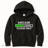 Sarcasm Loading Please Wait Kids Hoodie thumb 0