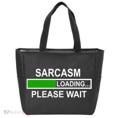 Sarcasm Loading Please Wait Tote Bag
