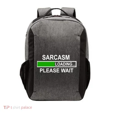 Sarcasm Loading Please Wait Vector Backpack