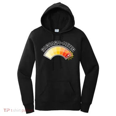 Sarcasm Meter High Women's Hoodie