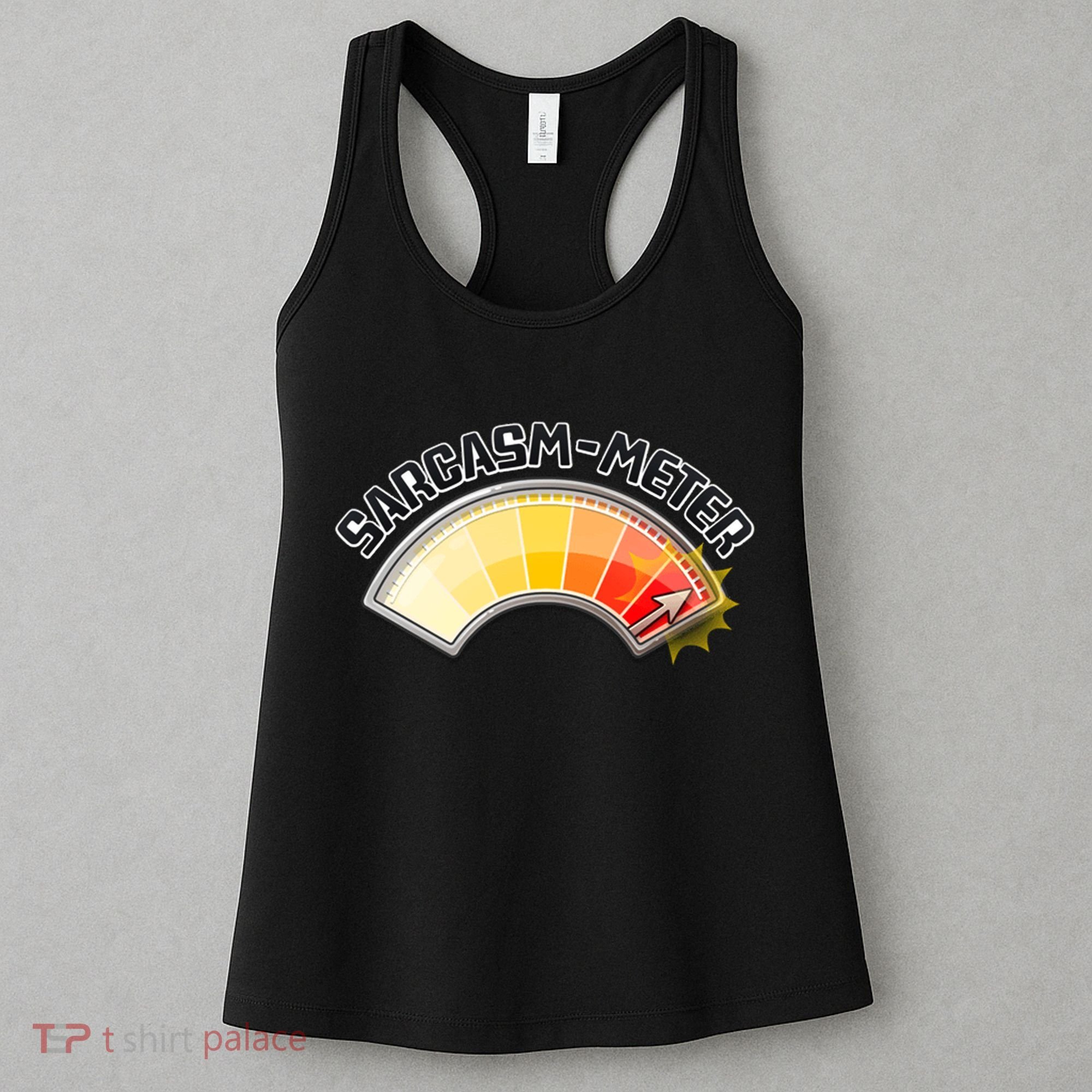 Sarcasm Meter High Women's Tank Top