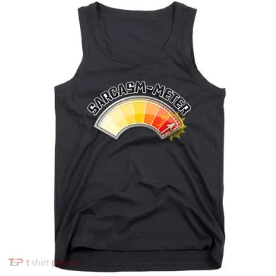 Sarcasm Meter High Tank Top