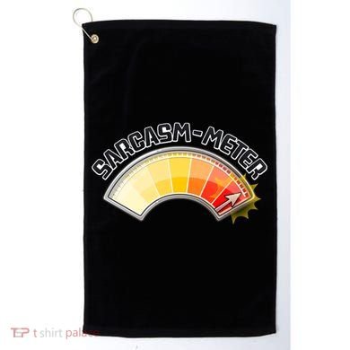 Sarcasm Meter High Golf Towel