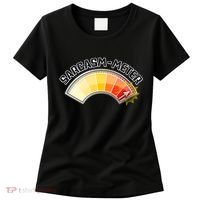 Sarcasm Meter High Women's T-Shirt thumb 0