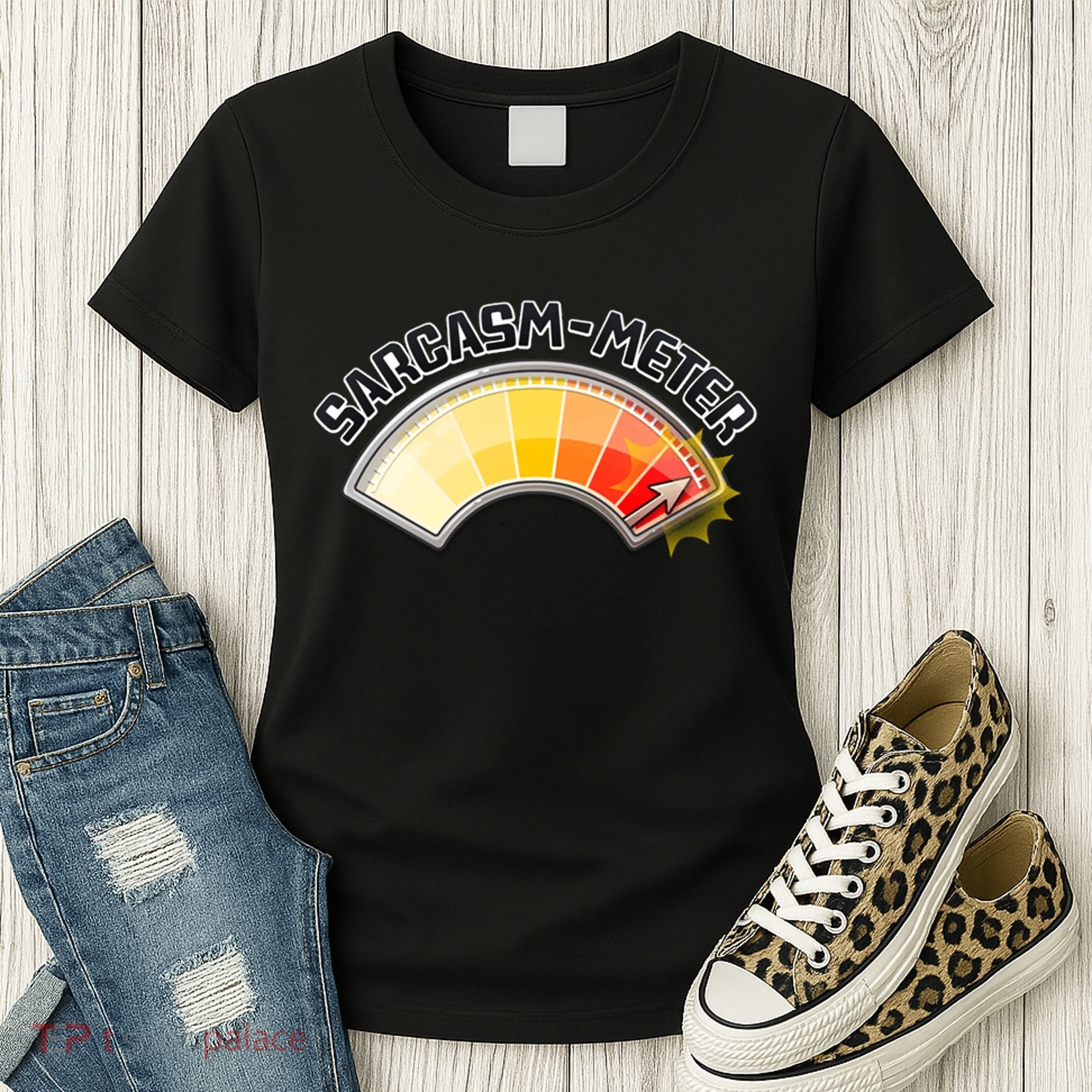Sarcasm Meter High Women's T-Shirt